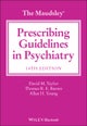 The Maudsley Prescribing Guidelines in Psychiatry,
