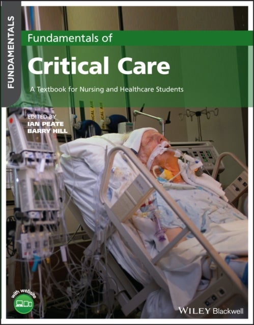 Fundamentals of Critical Care - A Textbook for Nursing and Healthcare Students
