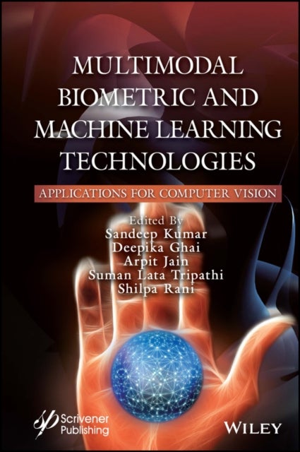 Multimodal Biometric and Machine Learning Technologies - Applications for Computer Vision