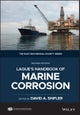 LaQue's Handbook of Marine Corrosion