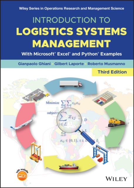 Introduction to Logistics Systems Management - With Microsoft Excel and Python Examples