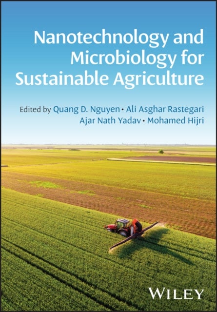 Nanotechnology and Microbiology for Sustainable Agriculture