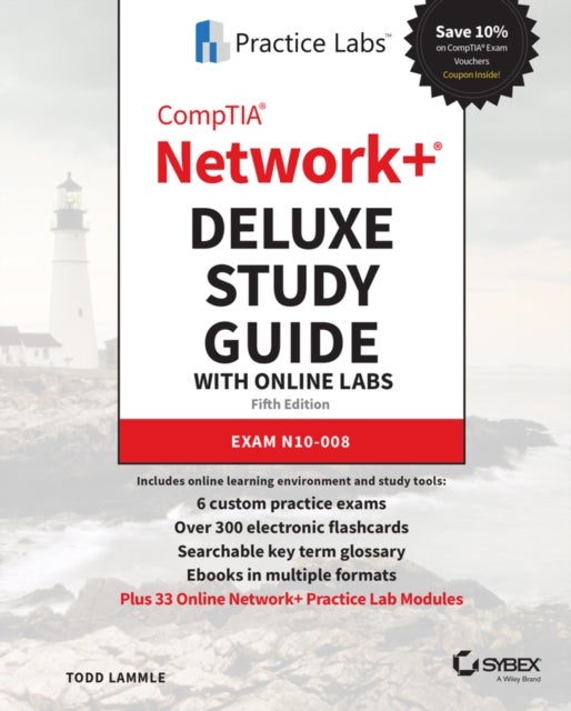 CompTIA Network+ Deluxe Study Guide with Online Labs - Exam N10-008