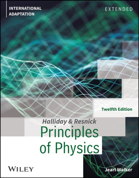 Principles of Physics: Extended, International Adaptation - Extended, International Adaptation
