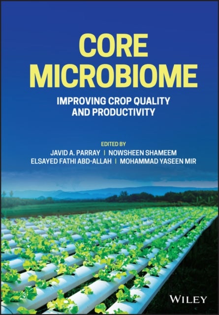 Core Microbiome - Improving Crop Quality and Productivity