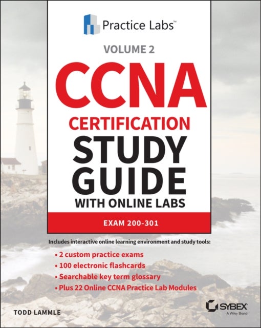 CCNA Certification Study Guide with Online Labs - Exam 200-301