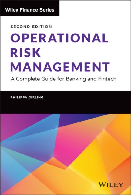 Operational Risk Management - A Complete Guide for Banking and Fintech