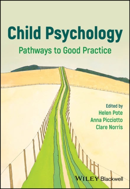Child Psychology - Pathways to Good Practice
