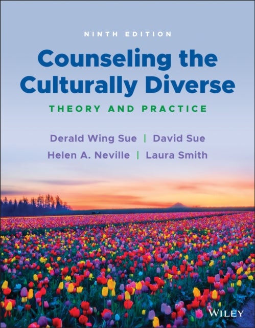 Counseling the Culturally Diverse - Theory and Practice