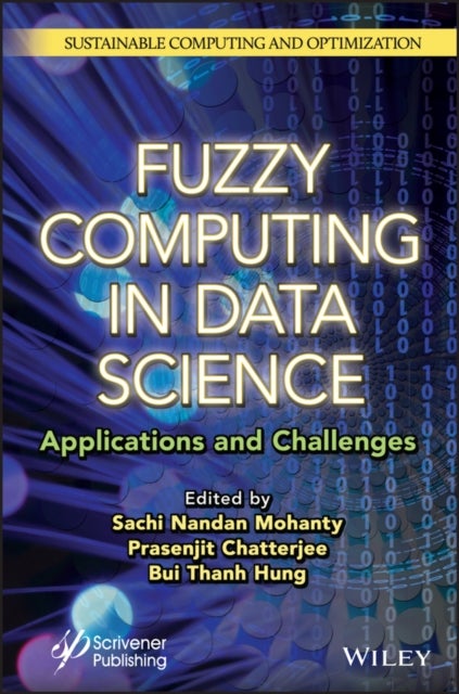 Fuzzy Computing in Data Science - Applications and Challenges