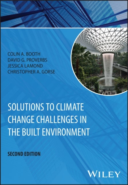 Solutions to Climate Change Challenges in the Built Environment