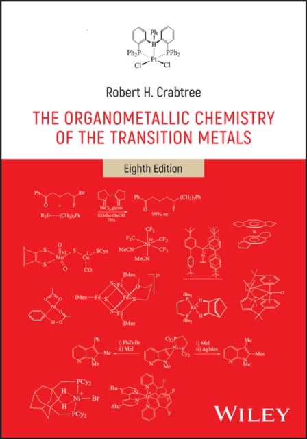 The Organometallic Chemistry of the Transition Metals