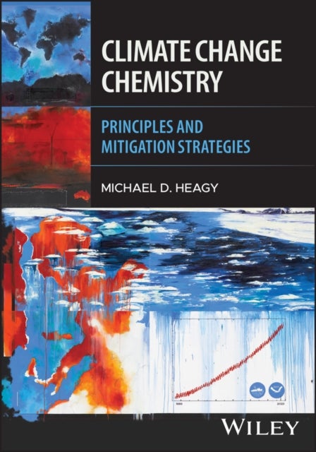 Climate Change Chemistry - Principles and Mitigation Strategies