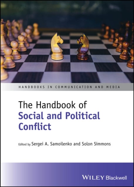 The Handbook of Social and Political Conflict