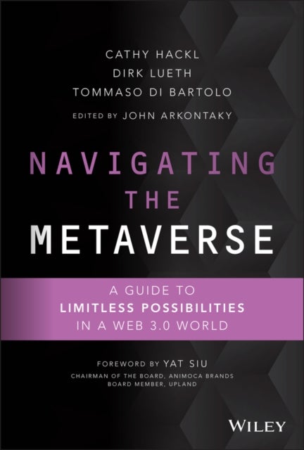 Navigating the Metaverse - A Guide to Limitless Possibilities in a Web 3.0 World