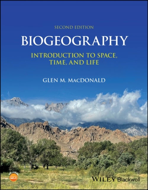 Biogeography - Introduction to Space, Time, and Life