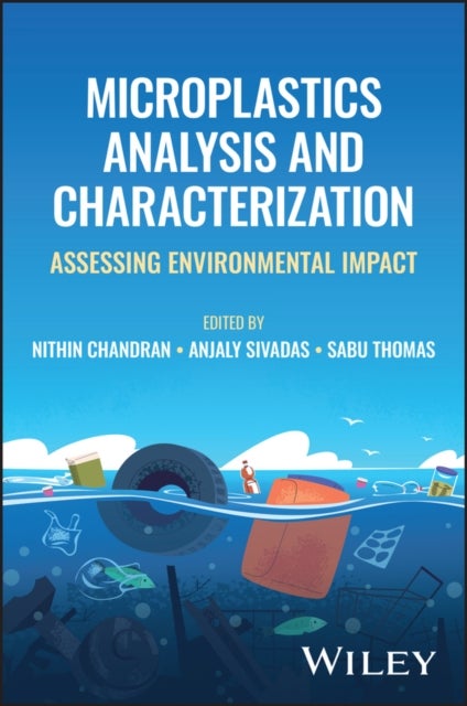 Microplastics Analysis and Characterization - Assessing Environmental Impact