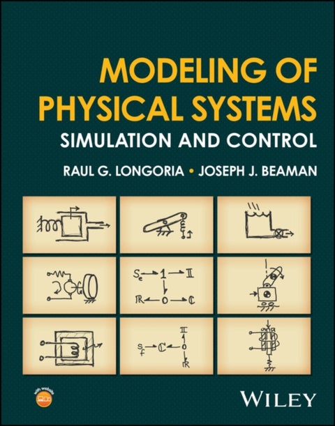 Modeling of Physical Systems - Simulation and Control