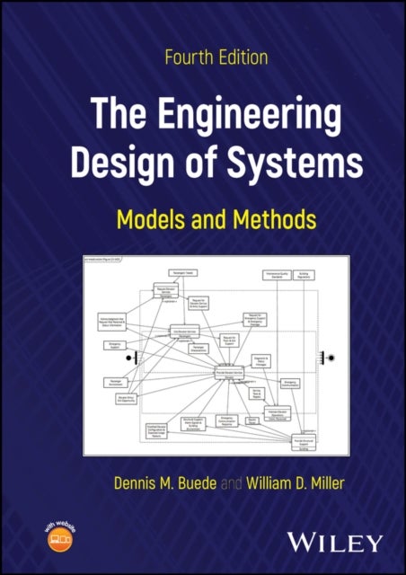 The Engineering Design of Systems - Models and Methods