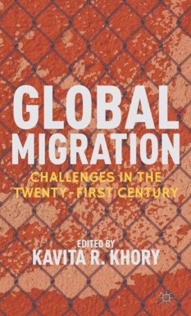 Global Migration - Challenges in the Twenty-First Century