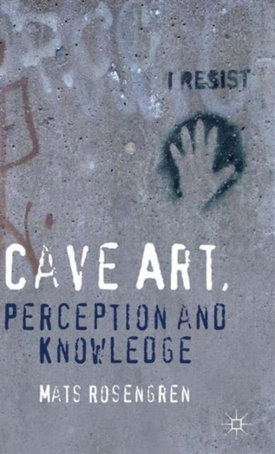 Cave Art, Perception and Knowledge