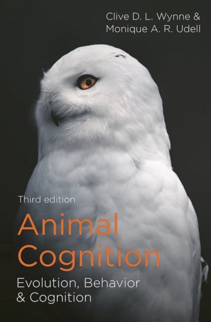Animal Cognition - Evolution, Behavior and Cognition