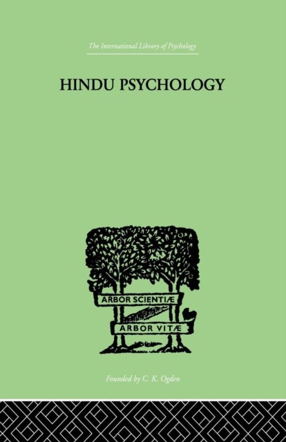 Hindu Psychology - Its Meaning for the West