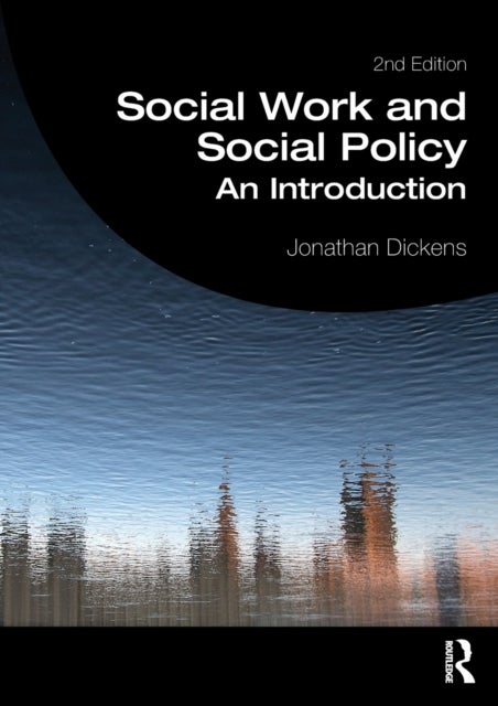 Social Work and Social Policy - An Introduction