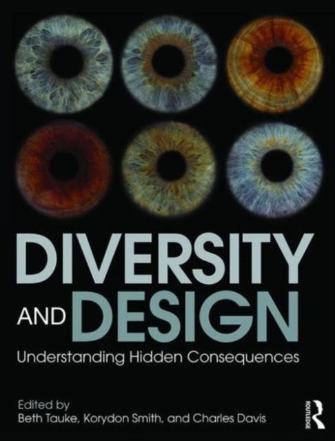 Diversity and Design - Understanding Hidden Consequences