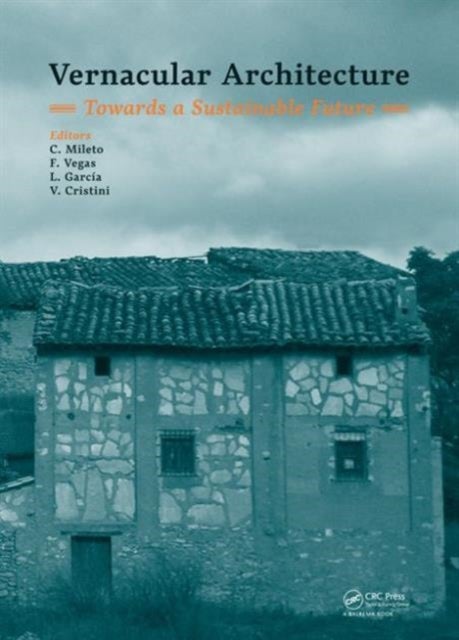 Vernacular Architecture: Towards a Sustainable Future