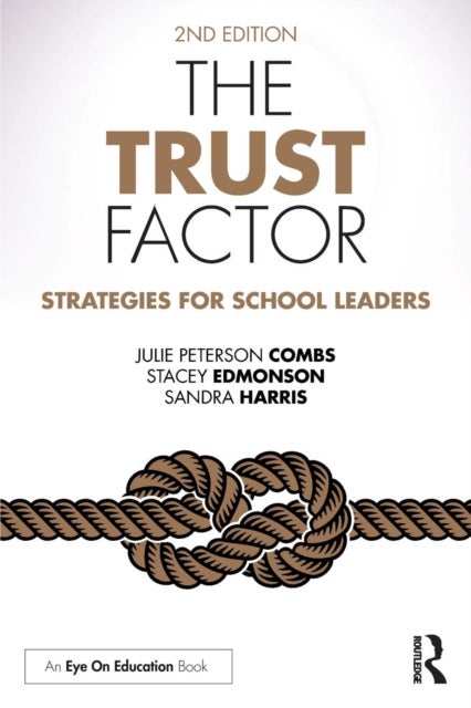 The Trust Factor - Strategies for School Leaders