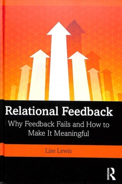 Relational Feedback - Why Feedback Fails and How to Make It Meaningful