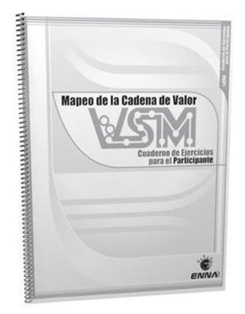 Mapeo de la Cadena de Valor (VSM)