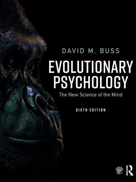 Evolutionary Psychology - The New Science of the Mind