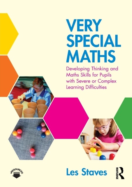Very Special Maths - Developing thinking and maths skills for pupils with severe or complex learning difficulties