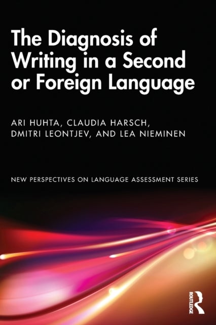 The Diagnosis of Writing in a Second or Foreign Language - European Perspectives