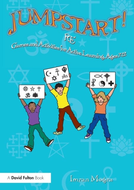 Jumpstart! RE - Games and activities for ages 7-12