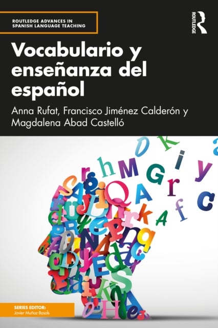 Vocabulario y ensenanza del espanol - teoria y metodologia