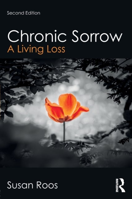 Chronic Sorrow - A Living Loss
