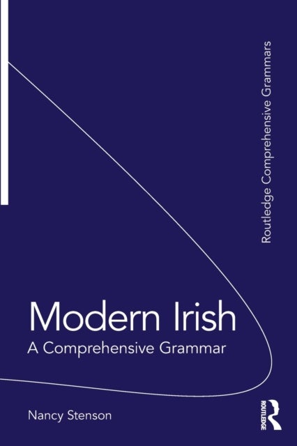 Modern Irish - A Comprehensive Grammar