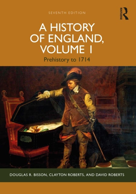 A History of England, Volume 1 - Prehistory to 1714