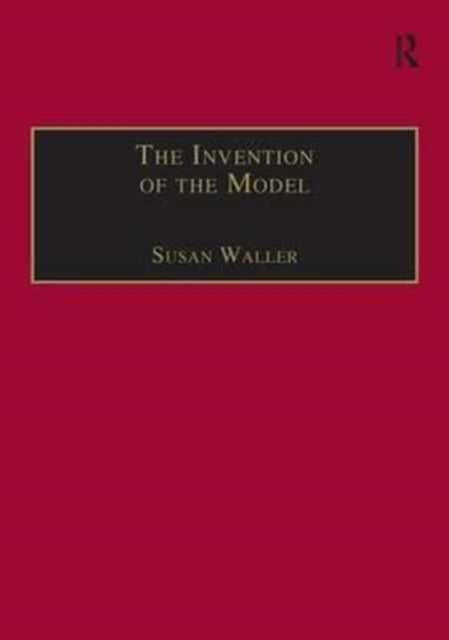 The Invention of the Model - Artists and Models in Paris, 1830-1870