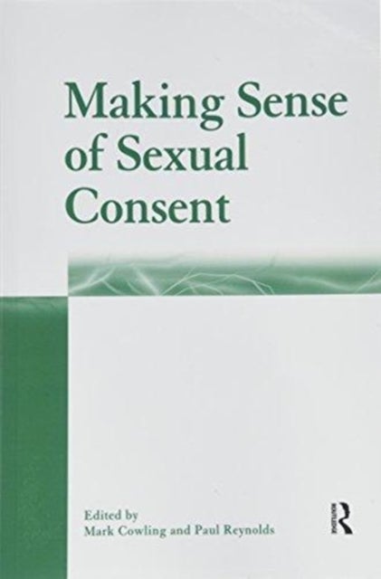 Making Sense of Sexual Consent