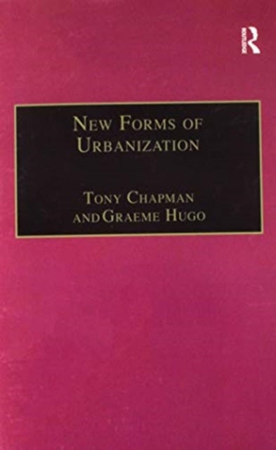 New Forms of Urbanization - Beyond the Urban-Rural Dichotomy