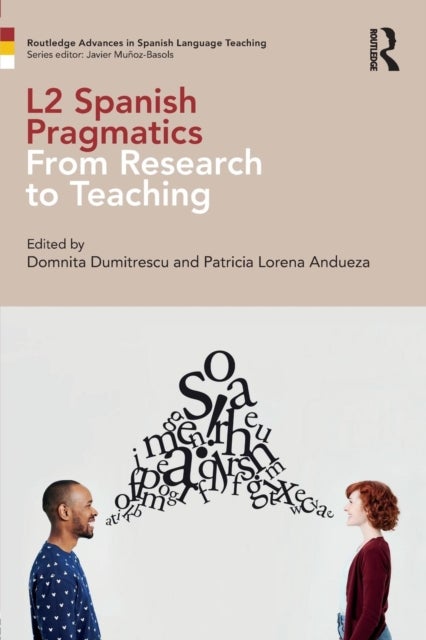 L2 Spanish Pragmatics - From Research to Teaching