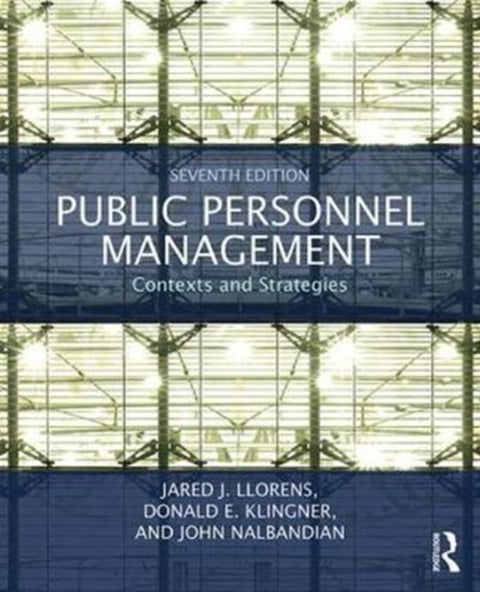 Public Personnel Management - Contexts and Strategies