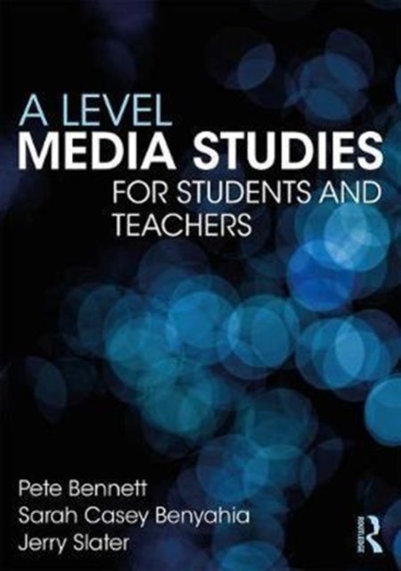 A Level Media Studies - The Essential Introduction