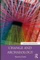 Change and Archaeology