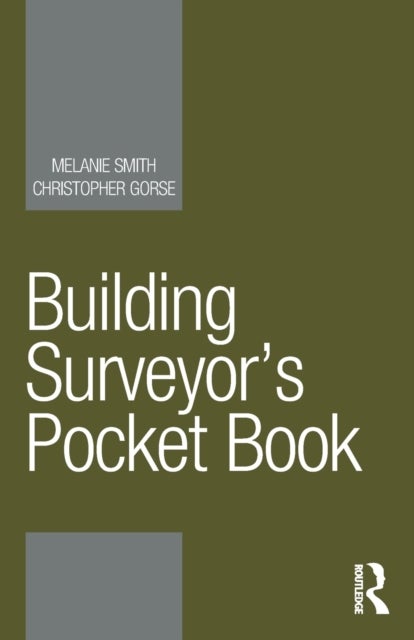 Building Surveyor¿s Pocket Book