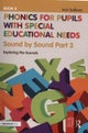 Phonics for Pupils with Special Educational Needs Book 5: Sound by Sound Part 3